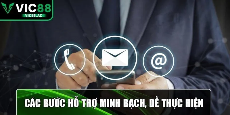 Các bước hỗ trợ minh bạch, dễ thực hiện