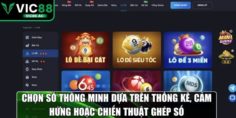 Chọn số thông minh dựa trên thống kê, cảm hứng hoặc chiến thuật ghép số