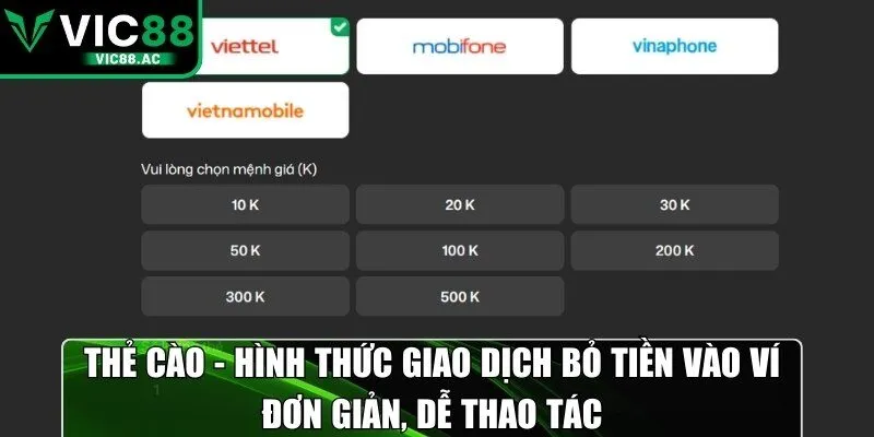 Thẻ cào - Hình thức giao dịch bỏ tiền vào ví đơn giản, dễ thao tác