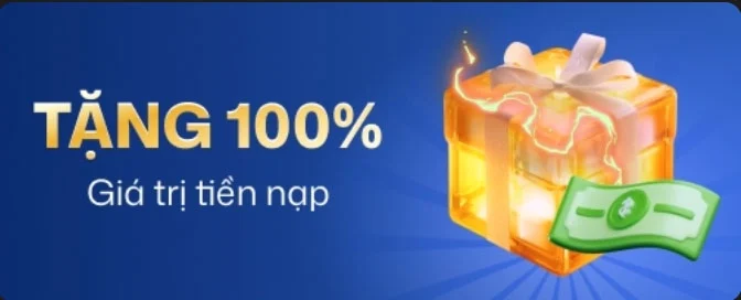 Nạp liền tay, nhận ngay khuyến mãi 100%